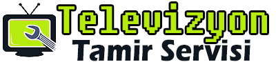 Tv Tamir Servisi - Uydu Montaj Servisi - Tv Uydu Anten Servisi
